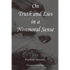 On Truth and Lies in a Nonmoral Sense - Paperback