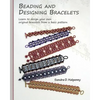 Beading and Designing Bracelets - Paperback