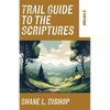 Trail Guide to the Scriptures: 2 Peter - Paperback