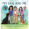 My Dog and Me - Hardcover