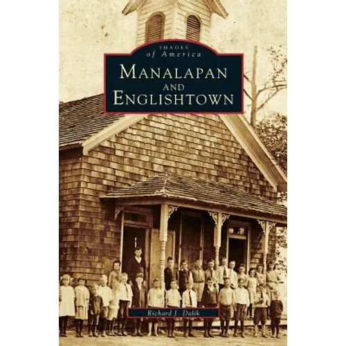 Manalapan and Englishtown - Hardcover
