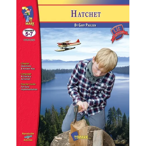 Hatchet by Gary Paulson, Novel Study Grades 5-7 - Paperback