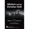 Atheism and the Christian Faith - Paperback