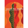 Out of the Depths: Women's Experience of Evil and Salvation - Paperback