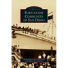 Portuguese Community of San Diego - Hardcover