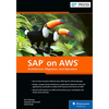 SAP on AWS: Architecture, Migration, and Operation - Hardcover