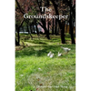 The Groundskeeper - Paperback