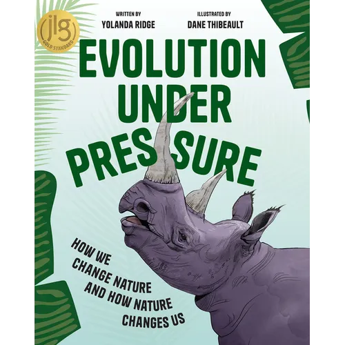 Evolution Under Pressure: How We Change Nature and How Nature Changes Us - Paperback
