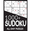1000+ Sudoku All Easy Puzzles: Sudoku easy book, puzzles for adults 1000+ - Paperback