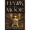 Hawk & Moor: Book 2 - The Dungeons Deep - Paperback