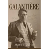 Galantière: The Lost Generation's Forgotten Man - Paperback