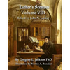 Luther's Sermons: Lenker Edition - Paperback