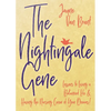 The Nightingale Gene: Lessons to Living a Balanced Life and Having the Nursing Career of Your Dreams - Paperback