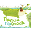 The Nicest Nile Crocodile - Hardcover