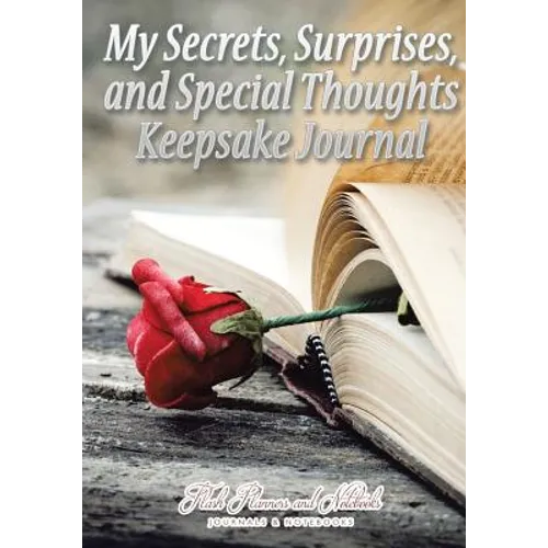 My Secrets, Surprises, and Special Thoughts Keepsake Journal - Paperback