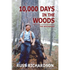 10,000 Days in the Woods - Paperback