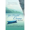 Yet Trouble Came - Paperback