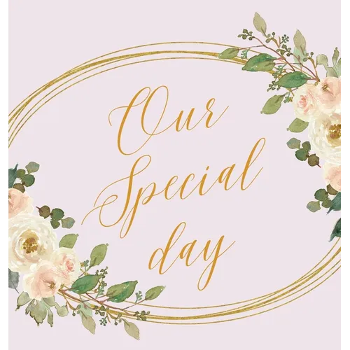 Our Special day, wedding guest book to sign (Hardback) - Hardcover