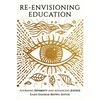 Re-Envisioning Education: Affirming Diversity and Advancing Justice - Hardcover