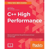 C++ High Performance: Boost and optimize the performance of your C++17 code - Paperback