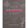 One Drawing a Day: A Creative Workbook for the Artist in You - Paperback