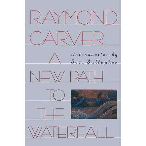 A New Path to the Waterfall - Paperback