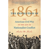 The Revolution of 1861: The American Civil War in the Age of Nationalist Conflict - Paperback