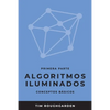 Algoritmos iluminados (Primera parte): Conceptos básicos - Paperback