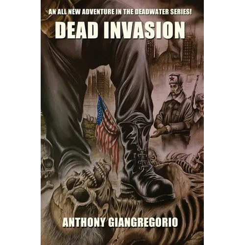 Dead Invasion (Deadwater Series Book 11) - Paperback