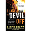 Shake the Devil Off: A True Story of the Murder That Rocked New Orleans - Paperback