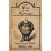 The War of the Almonds - Paperback