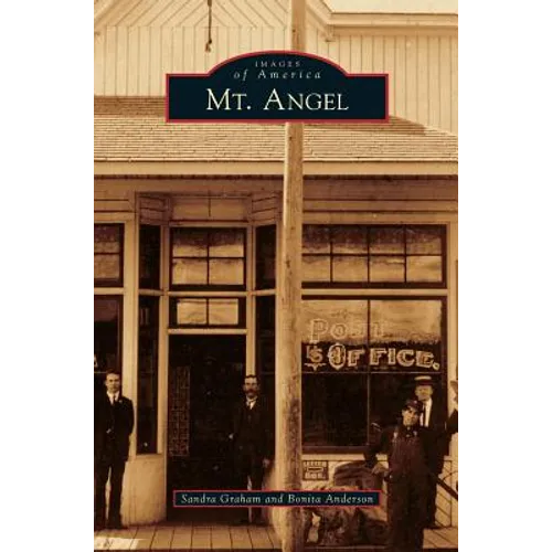 Mt. Angel - Hardcover