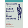 Applications of the Unified Protocol in Health Conditions - Paperback