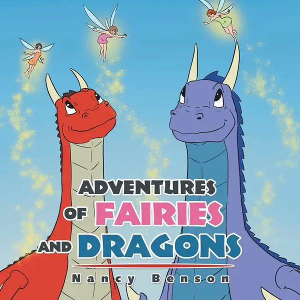 Adventures of Fairies and Dragons - Paperback