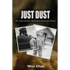 Just Dust: An Improbable Marine's Vietnam Story - Paperback