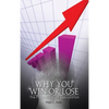 Why You Win or Lose: The Psychology of Speculation - Hardcover