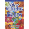 Best Garden Plants for New Jersey - Paperback