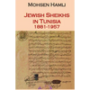 Jewish Sheikhs in Tunisia 1881-1957 - Paperback