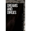 Dreams and Dirges - Paperback