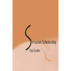 Senuous Scholarship - Paperback