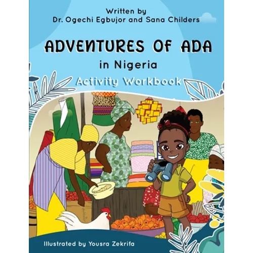 Adventures of Ada In Nigeria Activity Workbook - Paperback