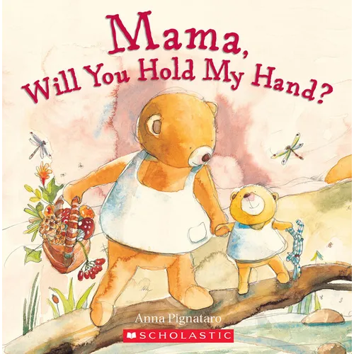 Mama, Will You Hold My Hand? - Paperback