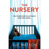 The Nursery: An absolutely gripping and unputdownable psychological thriller - Paperback