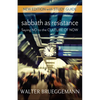 Sabbath as Resistance: New Edition with Study Guide - Paperback