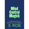 Mind Control Magick - Paperback