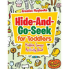 Hide-And-Go-Seek for Toddlers Hidden Image Activity Book - Paperback