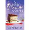 A Berry Clever Corpse - Paperback