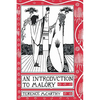 An Introduction to Malory - Paperback