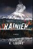 Rainier - Hardcover