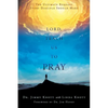 Lord, Teach Us to Pray - Paperback